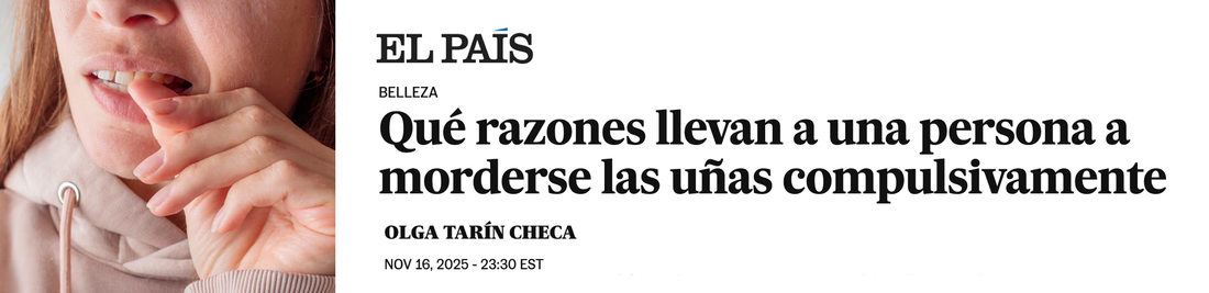El País: Qué razones llevan a una persona a morderse las uñas compulsivamente