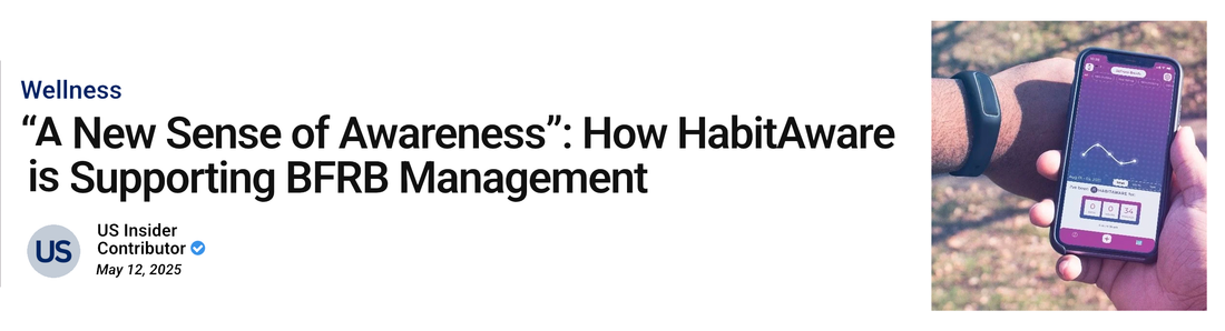 “A New Sense of Awareness”: How HabitAware is Supporting BFRB Management