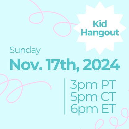 11.17.24 Kid Hangout